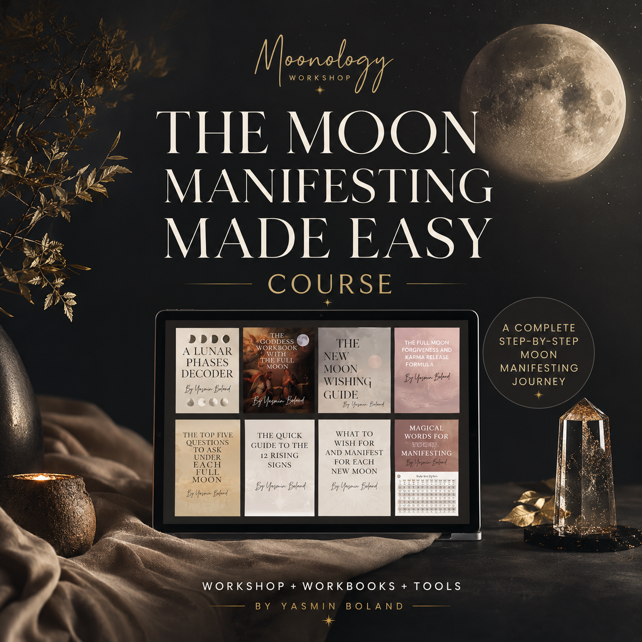 Moon Manifesting Made Easy